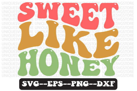 Download Sweet Like Honey Groovy Retro Svg Design - Sweet like honey Collection